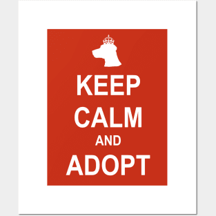 Keep Calm and Adopt (Dogs) Posters and Art